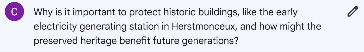 Why is it important to protect historic buildings, like the early electricity generating station in Herstmonceux, and how might the preserved heritage benefit future generations?